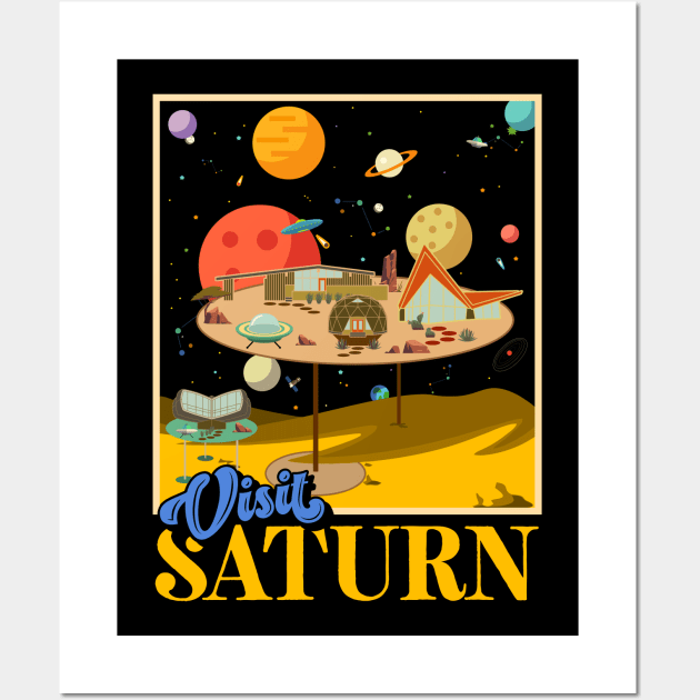 Retro Visit Planet Saturn Mid Century Style Space Travel Wall Art by darklordpug